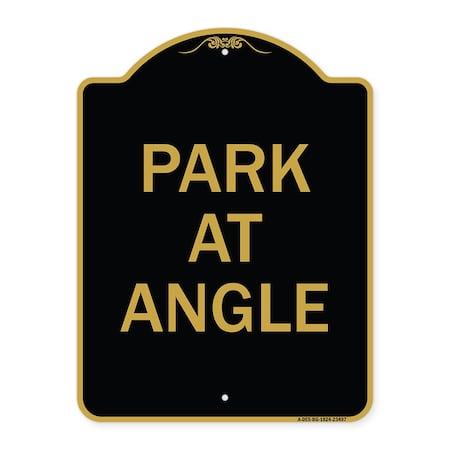 Signmission Designer Series Sign-Park Angle, Black & Gold Aluminum Architectural Sign, 18" x 24", BG-1824-23497 A-DES-BG-1824-23497